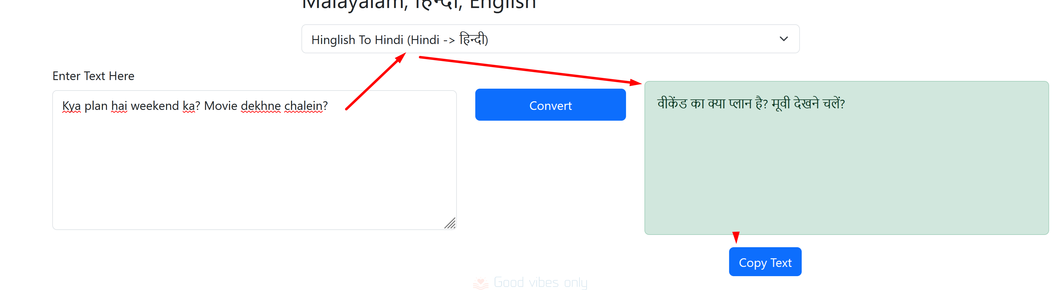 Hinglish to Hindi tool Good Vibes Only
